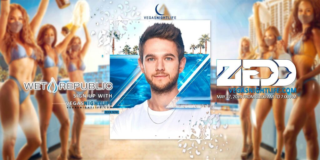 Zedd | Wet Republic | EDC Pool Party Las Vegas