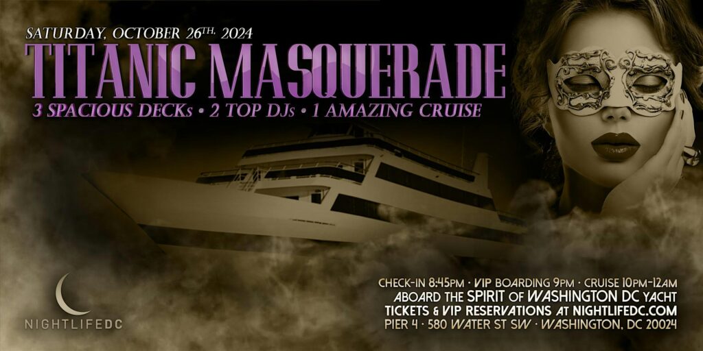 Titanic Masquerade DC Halloween Yacht Party