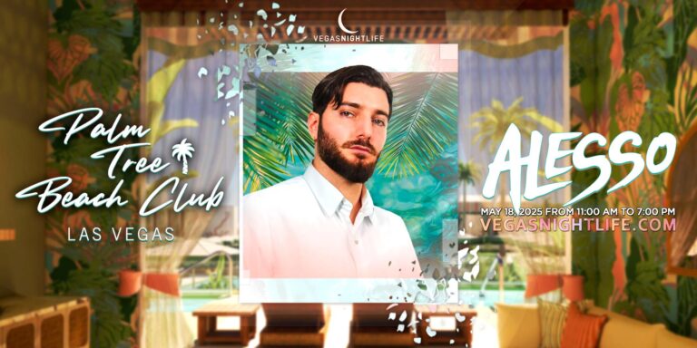 Alesso | Palm Tree Beach Club ...