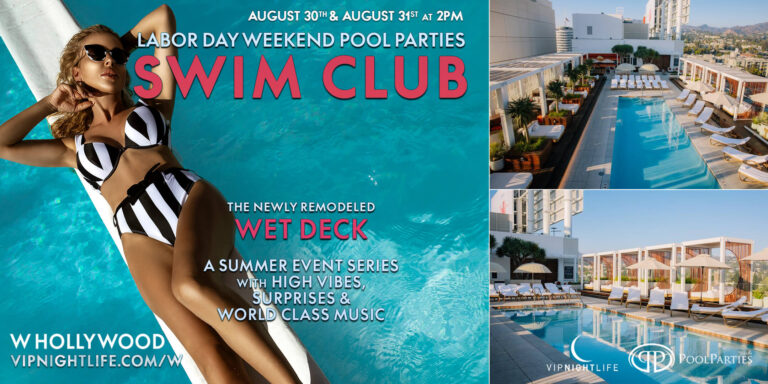 W Hollywood Swim Club | Labor ...