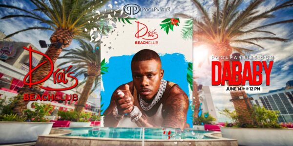 DaBaby | Vegas Pool Party | Drai's Beachclub