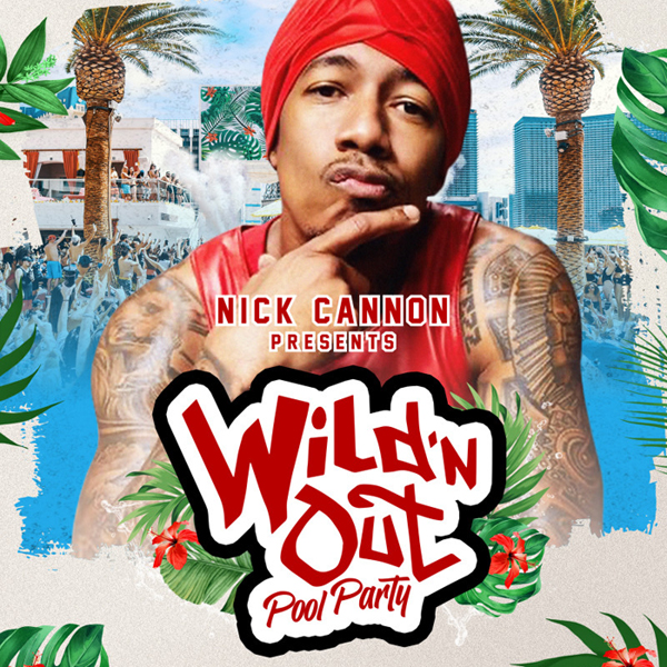 Nick Cannon Wild N Out Party