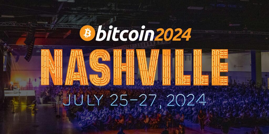 Bitcoin 2024 - Nashville