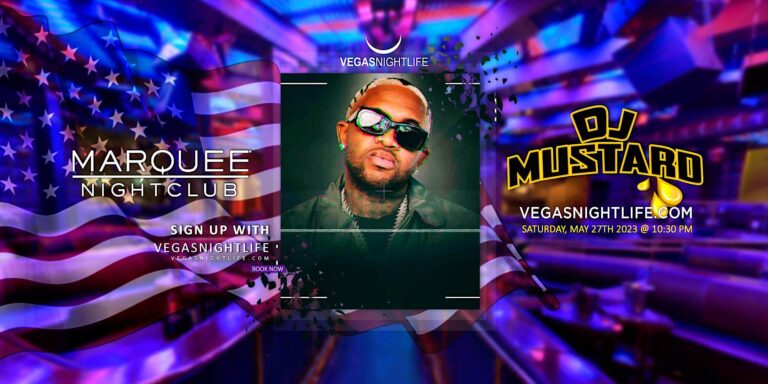 DJ Mustard | Memorial Day Saturday | Marquee Nightclub
