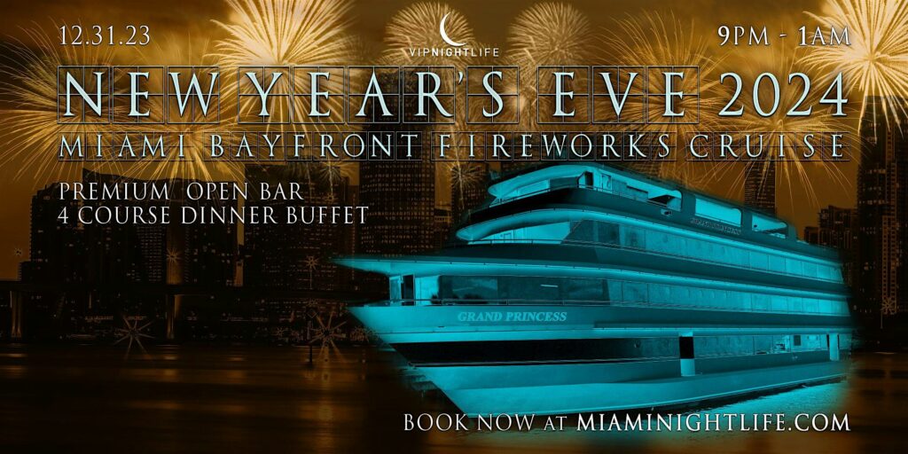 Miami New Years Eve Party 2025 | Bayfront Park Fireworks Cruise