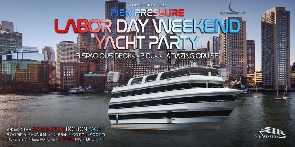 Boston Labor Day Weekend Pier Pressure® Sunday Party Cruise
