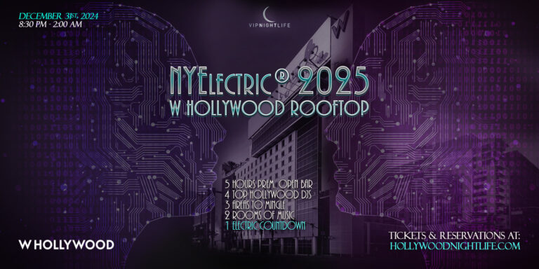 LA New Year's Eve 2025 Party | W Hollywood NYElectric Rooftop