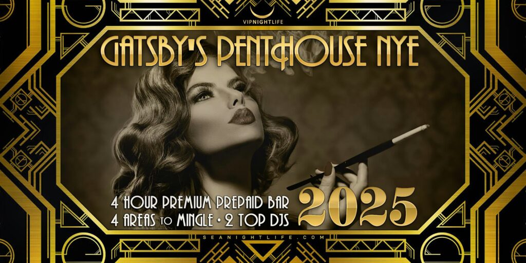 Seattle New Years Eve Party 2025 | Gatsby's Penthouse