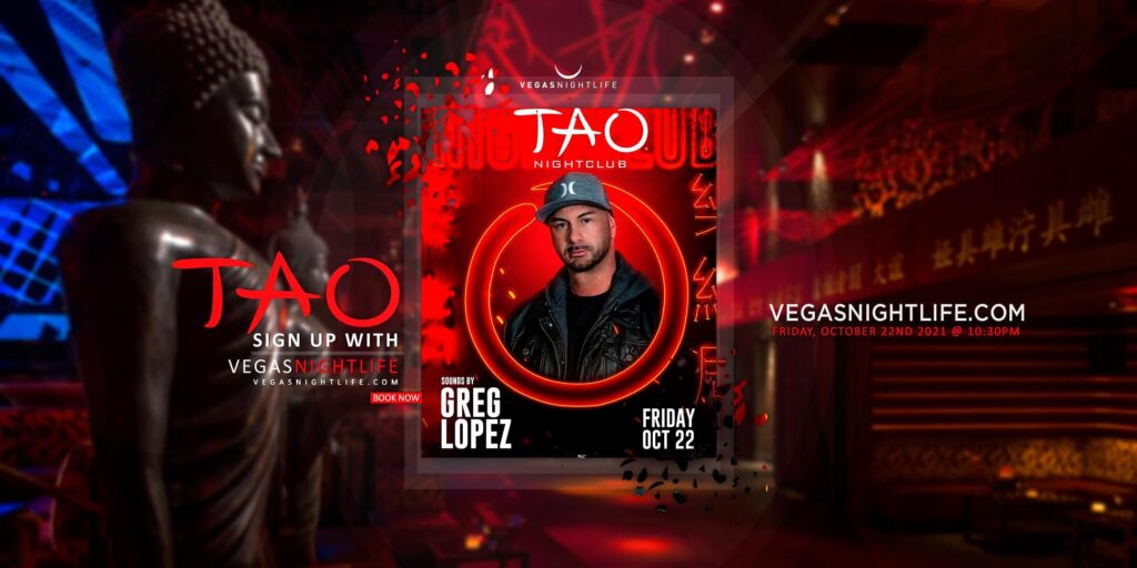 TAO Friday Night Club Las Vegas with Greg Lopez